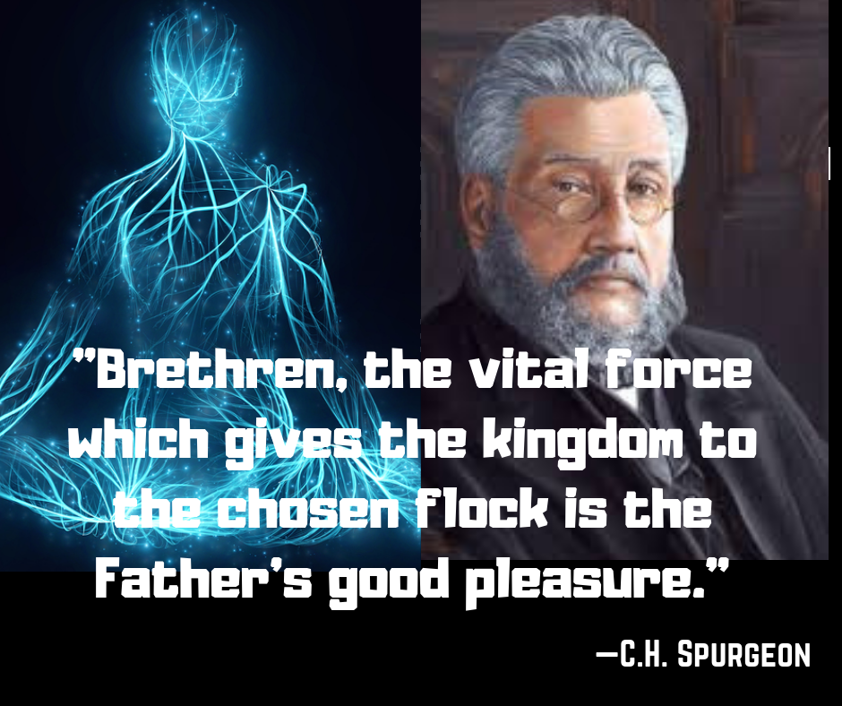 Charles Spurgeon said that vital force gives the kingdom 